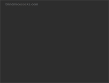 Tablet Screenshot of blindmicesocks.com